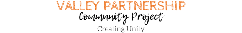 Valley Partnership Community Project - Creating Unity